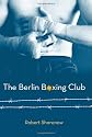 The Berlin Boxing Club