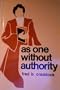 As One Without Authority