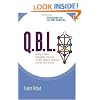 Q.B.L.: Being a Qabalistic Treatise on the Nature and Use of the Tree of Life