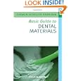 Basic Guide to Dental Materials (Basic Guide Dentistry Series) by Carmen Scheller-Sheridan