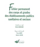 Fichier permanent des corps et grades des �tablissements publics sanitaires et sociaux