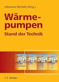 Produkt-Bild: W&auml;rmepumpen: Stand der Technik