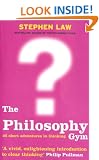 The Philosophy Gym: 25 Short Adventures in Thinking