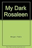My dark Rosaleen