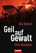Geil auf Gewalt: Unter Hooligans
