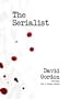 The Serialist (Library Edition)