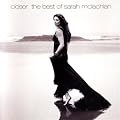 Closer: The Best Of Sarah McLachlan