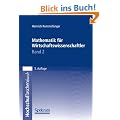 Mathematik f�r Wirtschaftswissenschaftler, 2 Bde., Bd.2