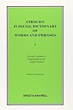 Stroud's judicial dictionary of words and phrases : second cumulative supplement to the eighth edition