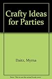Crafty ideas for parties