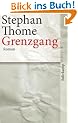 Grenzgang: Roman (suhrkamp taschenbuch)