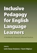 Inclusive Pedagogy for English Language Learners: A Handbook of Research-Informed Practices