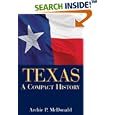 Texas: A Compact History by Archie P. McDonald