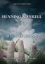 One Step Behind (A Kurt Wallender Mystery)