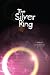 The Silver Ring: A N...