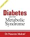 Diabetes and the Metabolic Syndrome