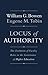 Locus of Authority: The Evolution of Faculty Roles in the Governance of Higher Education (The William G. Bowen Series)