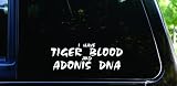 I have TIGER BLOOD and ADONIS DNA funny die cut Charlie Sheen vinyl decal / sticker