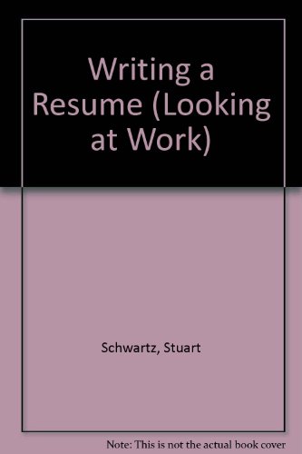 writing a resume looking at work