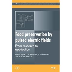 Food Preservation by Pulsed Electric Fields: From Research to Application