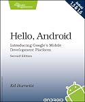 Hello, Android: Introducing Google's Mobile Development Platform (Pragmatic Programmers)