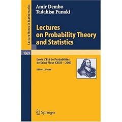 【クリックで詳細表示】Lectures on Probability Theory and Statistics： Ecole d’Et- de Probabilit-s de Saint-Flour XXXIII - 2003 (Lecture Notes in Mathematics / -cole d’-t- de Probabilit-s de Saint-Flour) [ペーパーバック]