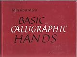 Tom Gourdie's basic calligraphic hands