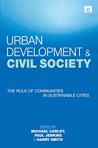Urban Development and Civil Society: The Role of Communities in Sustainable Cities