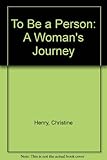 To be a person : a novel