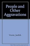 People & other aggravations