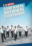 Somewhere Anywhere Everywhere
