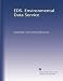 EDS. Environmental Data Service