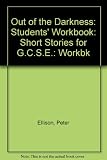 Out of the darkness : short stories for GCSE
