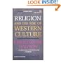 Religion and the Rise of Western Culture - Gifford Lectures Delivered in the University of Edinburgh 1948-1949 (Image, D64)