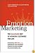 Emotion Marketing: The Hallmark Way of Winning Customers for Life