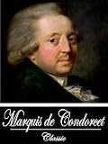 A Commentary and Review of Montesquieu's 'Spirit of Laws', To which are annexed, Observations on the Thirty First Book by the late M. Condorcet; and Two ... same Work (With Active Table of Contents)