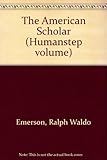 The American scholar