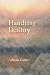 Handling Destiny