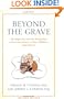 Beyond the Grave revised edition: The Right Way and the Wrong Way of Leaving Money To Your Children (and Others)
