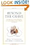 Beyond the Grave revised edition: The Right Way and the Wrong Way of Leaving Money To Your Children (and Others)
