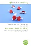 Because I Said So (Film): Michael Lehmann, Diane Keaton, Paul Brooks, Mandy Moore, Gabriel Macht, Tom Everett Scott