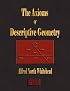 The Axioms Of Descriptive Geometry