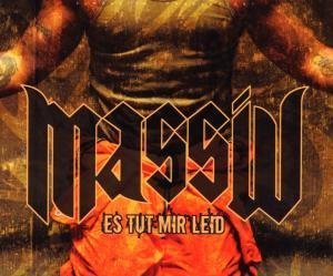 Massiv - Es Tut Mir Leid/Premium - Zortam Music