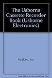 The Usborne cassette recorder book