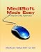 Books : Medisoft Made Easy: A Step–by–Step Approach (2nd Edition)
