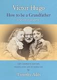 How to be a grandfather : (L'arte d'etre grand-pere)