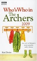 Who's Who in "The Archers" 2009