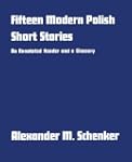 Fifteen Modern Polish Short Stories:...