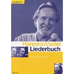Hannes Wader-Liederbuch: Singstimme und Gitarre. Liederbuch. (kunter-bund-edition)