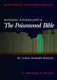 Barbara Kingsolvers The Poisonwood Bible: A Readers Guide (Continuum Contemporaries)